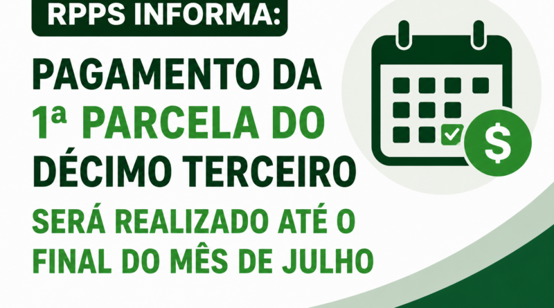 Pagamento da Primeira Parcela do Décimo Terceiro Salário – 2026